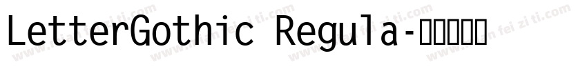 LetterGothic Regula字体转换